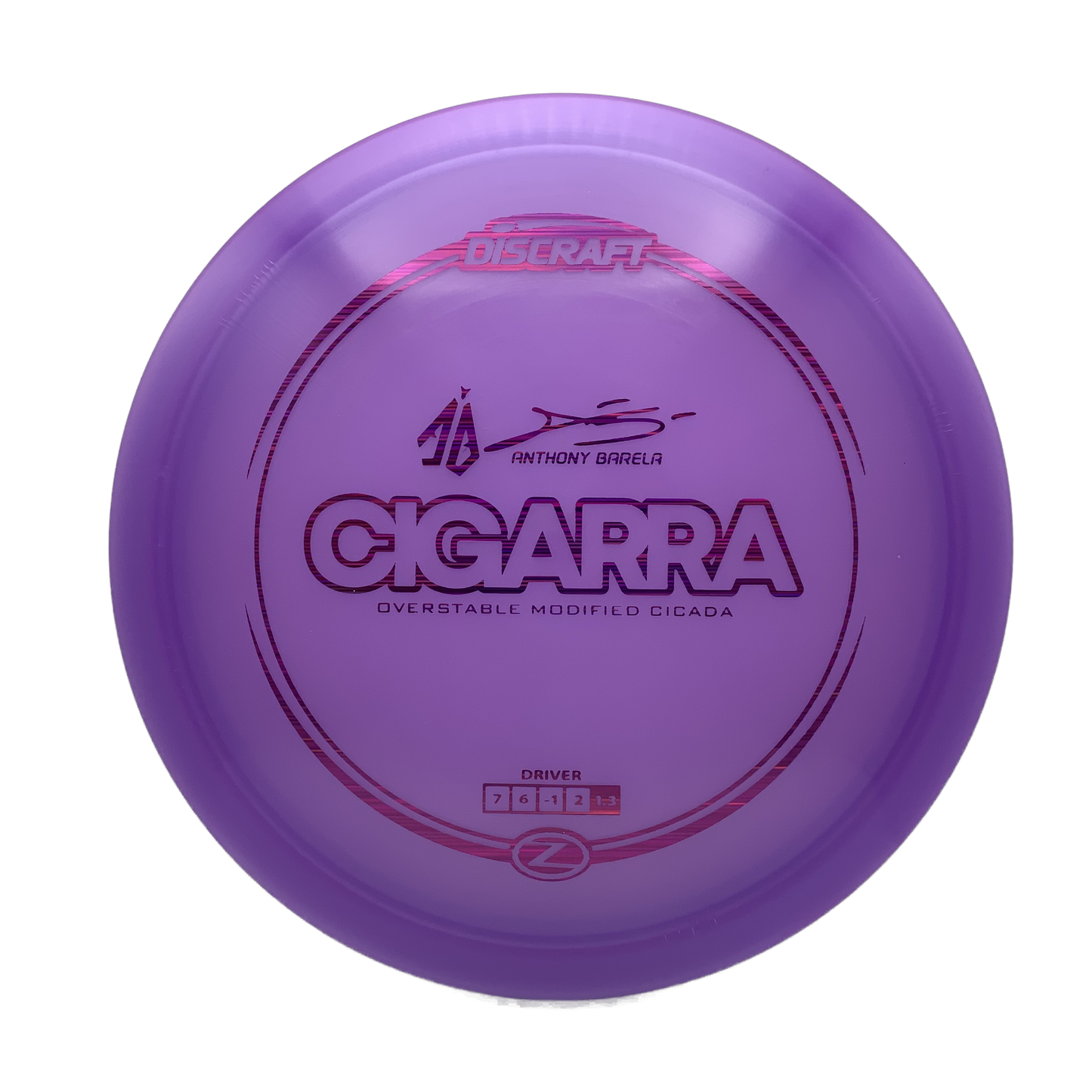 Discraft Cigarra - Anthony Barela Signature Series Z #6 - 163 - Astro Discs TX - Houston Disc Golf