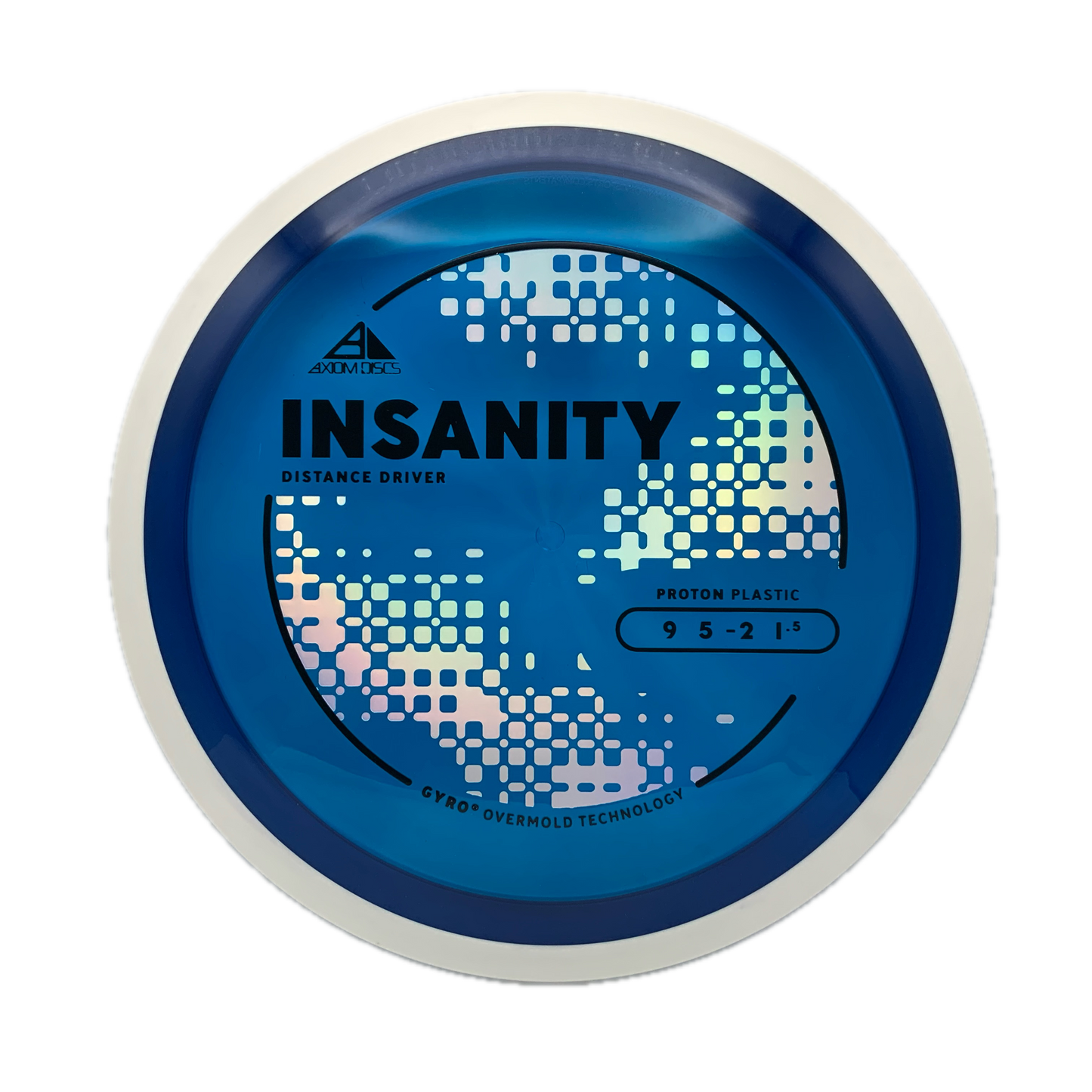 Axiom Insanity Proton #171 - 158 - Astro Discs TX - Houston Disc Golf