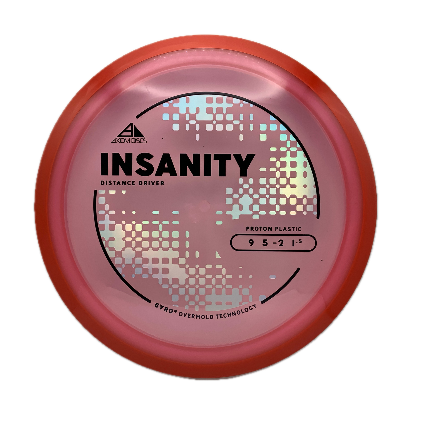 Axiom Insanity Proton #175 - 161 - Astro Discs TX - Houston Disc Golf