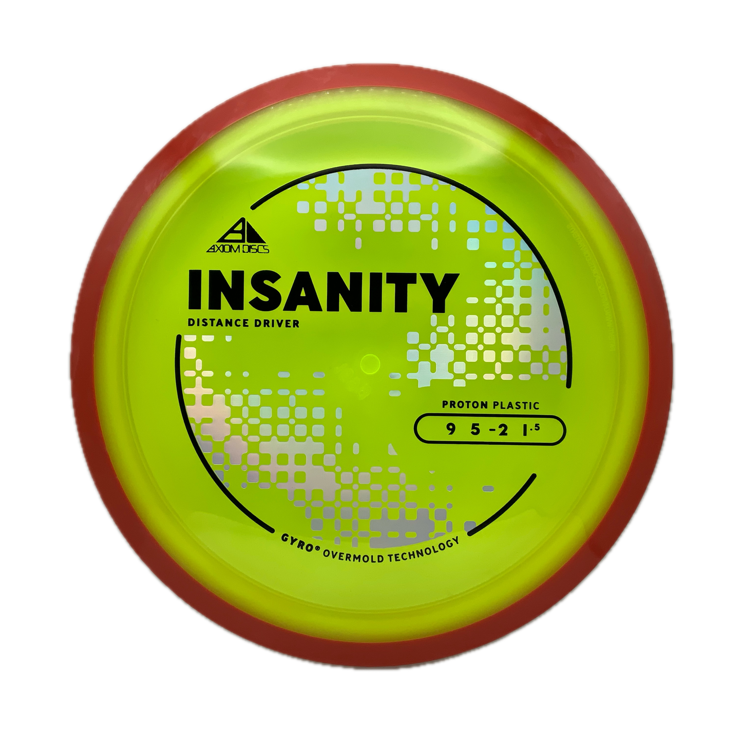 Axiom Insanity Proton #179 - 169 - Astro Discs TX - Houston Disc Golf