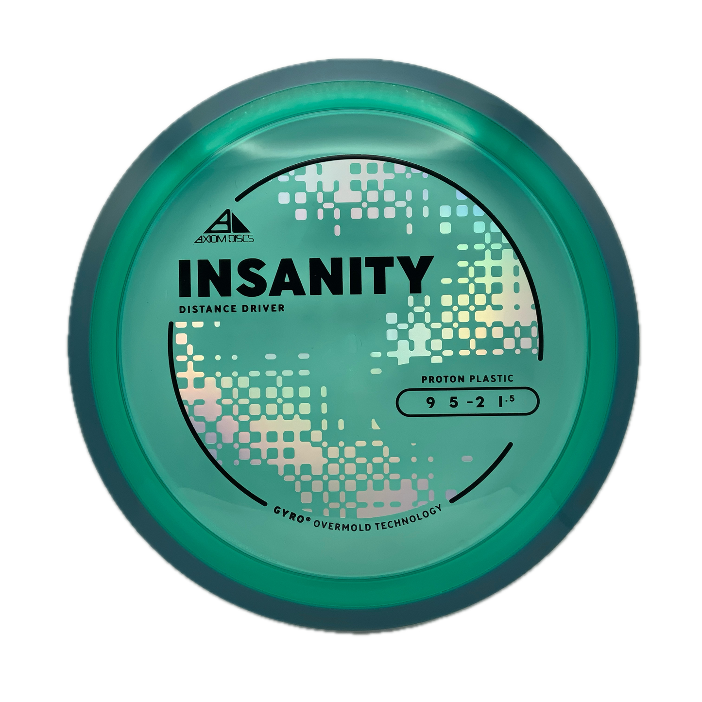 Axiom Insanity Proton #182 - 170 - Astro Discs TX - Houston Disc Golf
