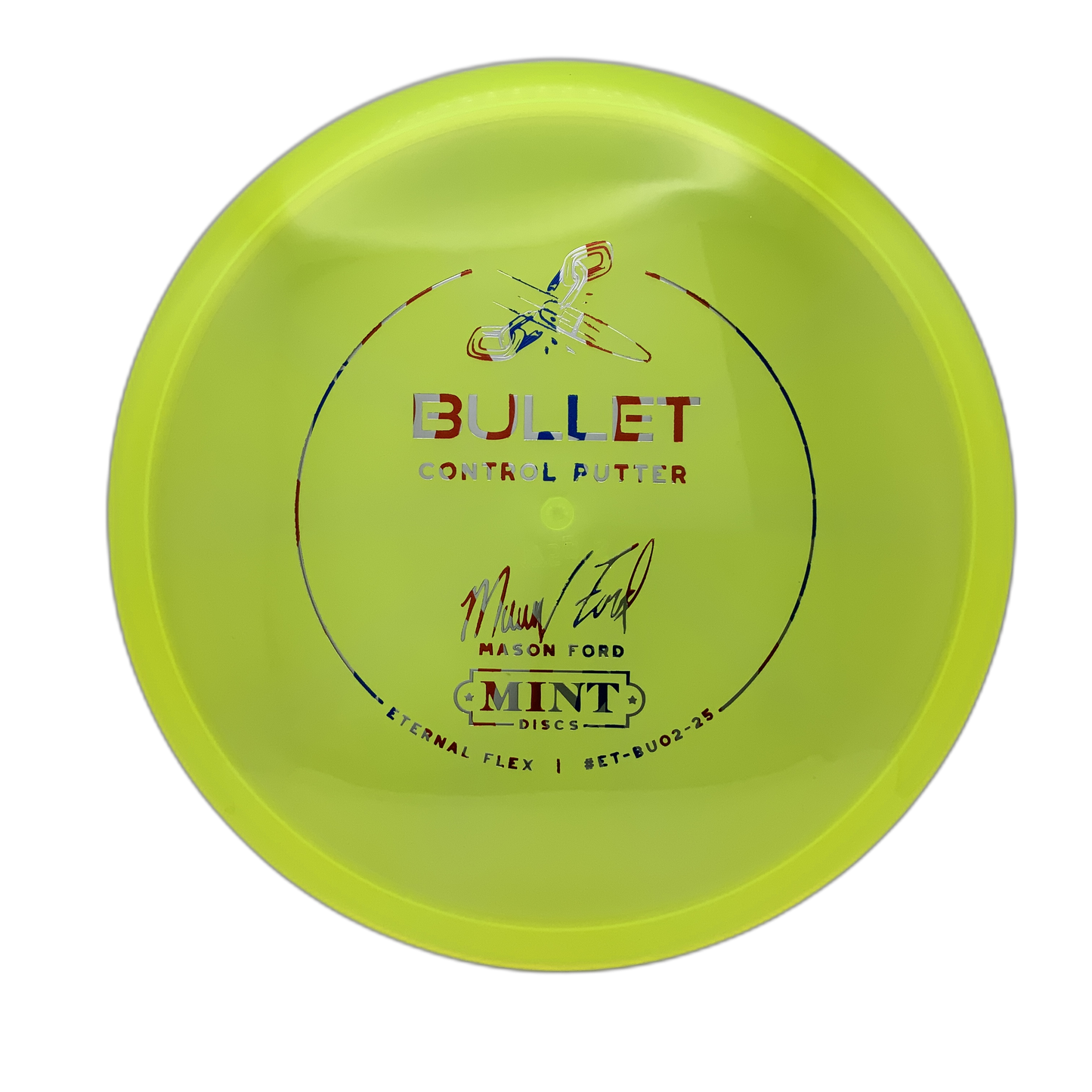 Mint Discs Bullet - Mason Ford Signature - Astro Discs TX - Houston Disc Golf