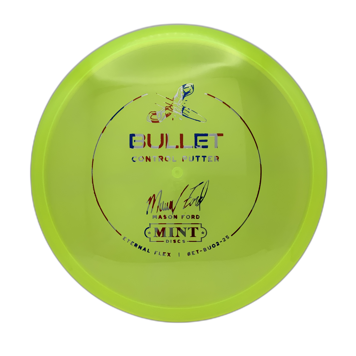 Mint Discs Bullet - Mason Ford Signature - Astro Discs TX - Houston Disc Golf