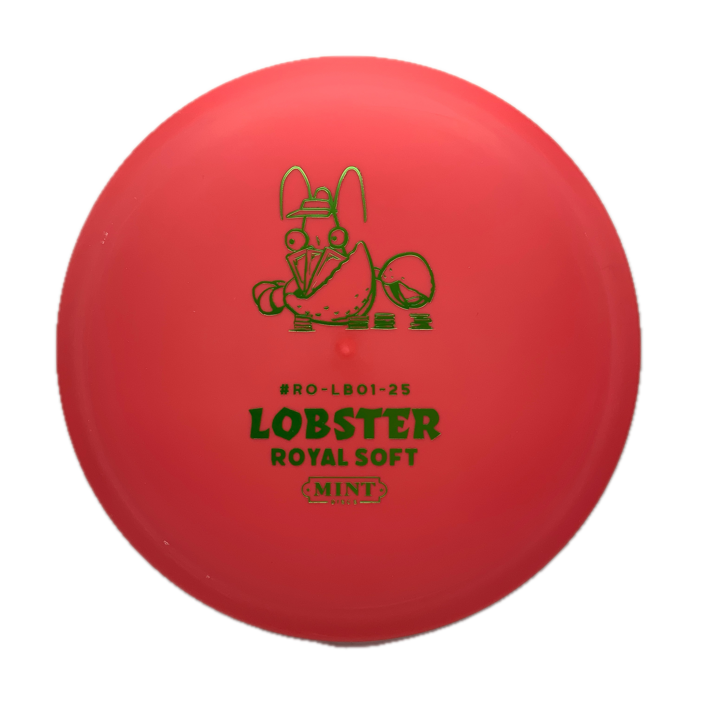 Mint Discs Lobster Royal Soft #189 - 177 - Astro Discs TX - Houston Disc Golf
