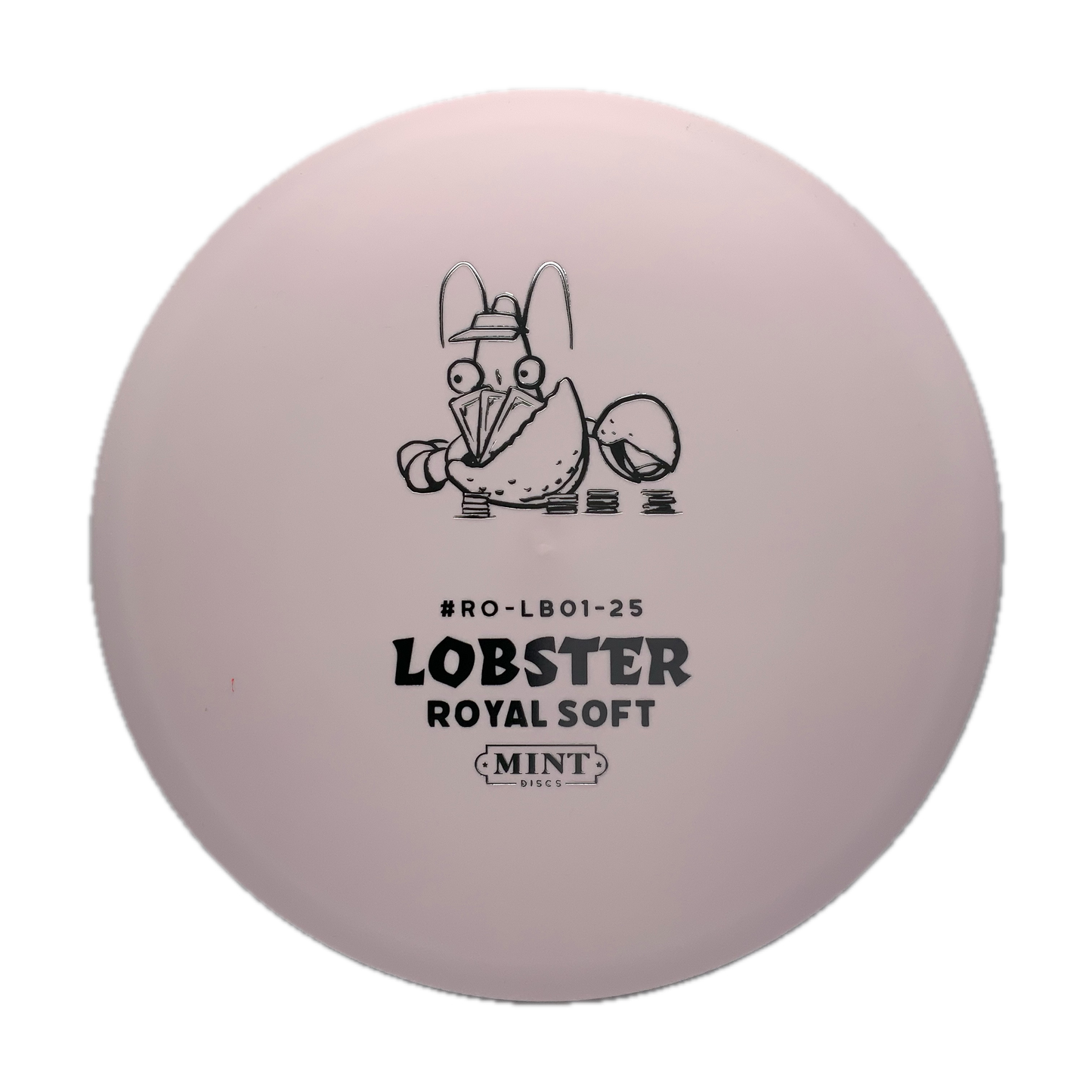 Mint Discs Lobster Royal Soft #190 - 177 - Astro Discs TX - Houston Disc Golf