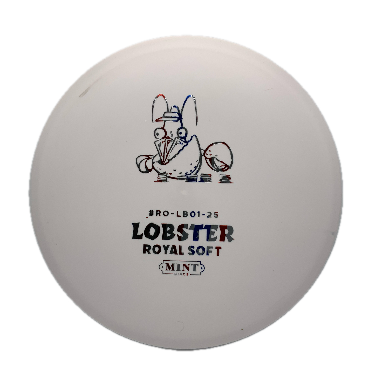 Mint Discs Lobster Royal Soft #192 - 177 - Astro Discs TX - Houston Disc Golf